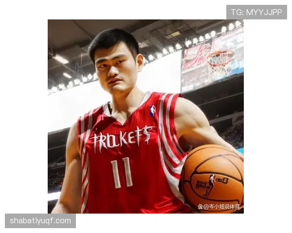 姚明内线背身单打效率提升显著改写火箭攻防节奏
